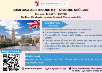 Mời tham gia Đoàn giao dịch thương mại tại Vương quốc Anh
