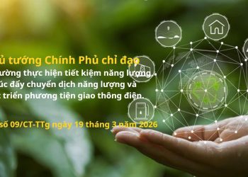 Thủ tướng Chính phủ Chỉ thị tăng cường thực hiện tiết kiệm năng lượng, thúc đẩy chuyển dịch năng lượng và phát triển phương tiện giao thông điện