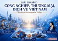 Bộ Công Thương thành lập Ban tổ chức Giải thưởng Công nghiệp, Thương mại, Dịch vụ Việt Nam 2026