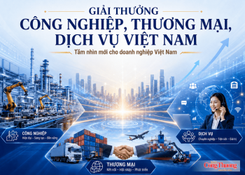 Bộ Công Thương thành lập Ban tổ chức Giải thưởng Công nghiệp, Thương mại, Dịch vụ Việt Nam 2026